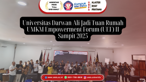 Universitas Darwan Ali Jadi Tuan Rumah UMKM Empowerment Forum (UEF) II Sampit 2025