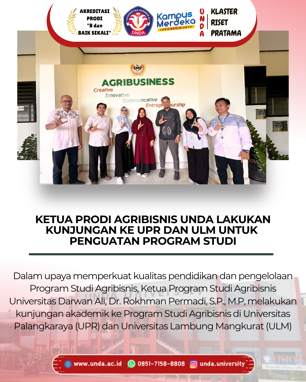 Ketua Prodi Agribisnis UNDA Lakukan Kunjungan ke UPR dan ULM untuk Penguatan Program Studi