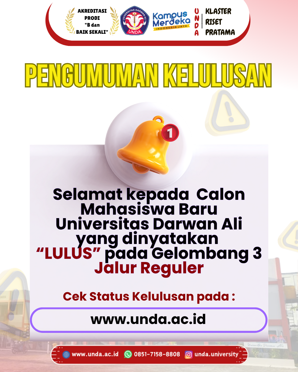 Pengumuman Kelulusan Mahasiswa Baru Gelombang 3 Jalur Reguler Tahun 2025