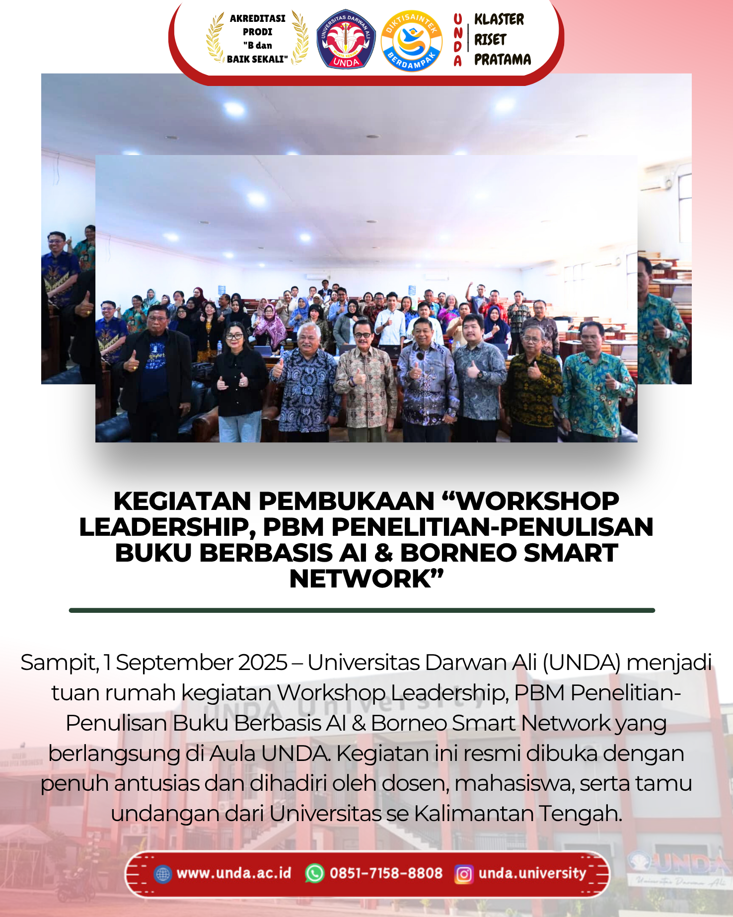 Universitas Darwan Ali Gelar Workshop Leadership, PBM Penelitian-Penulisan Buku Berbasis AI & Borneo Smart Network