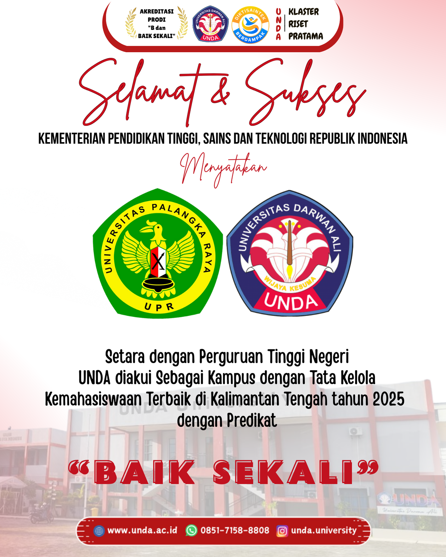 UNIVERSITAS DARWAN ALI RAIH PREDIKAT “BAIK SEKALI” PADA PENILAIAN SIMKATMAWA 2025