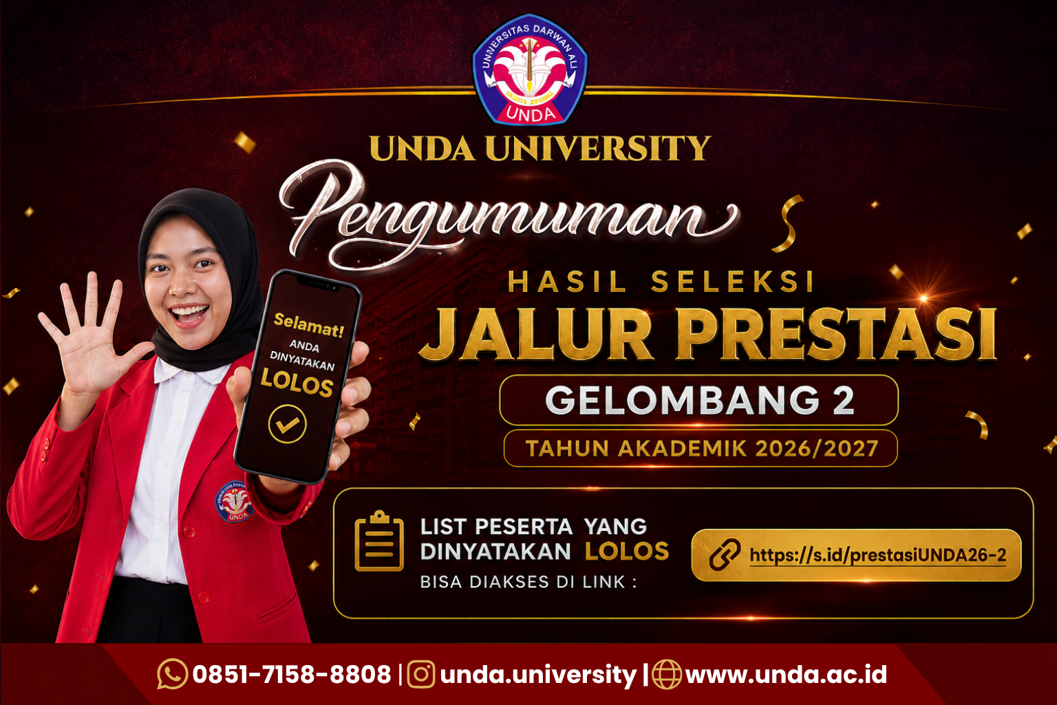 Pengumuman Hasil Seleksi Jalur Prestasi Gelombang 2 Tahun Akademik 2026/2027 UNDA University